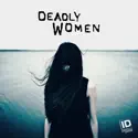 Deadly Women, Season 13 cast, spoilers, episodes, reviews