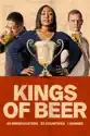 Kings of Beer summary and reviews