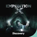 Expedition X, Season 1 cast, spoilers, episodes, reviews