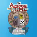 Adventure Time, The Complete Series cast, spoilers, episodes, reviews