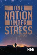 One Nation Under Stress summary, synopsis, reviews