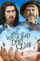 The Man Who Killed Don Quixote summary and reviews