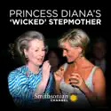 Princess Diana's 'Wicked' Stepmother cast, spoilers, episodes and reviews