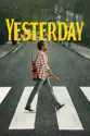 Yesterday (2019) summary and reviews