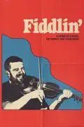 Fiddlin' summary, synopsis, reviews