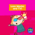 PBS KIDS Loves Movies and TV! cast, spoilers, episodes, reviews