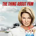 The Thing About Pam, Season 1 cast, spoilers, episodes and reviews