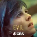 Evil, Season 1 release date, synopsis and reviews