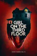 Girl on the Third Floor summary, synopsis, reviews