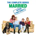 Married… With Children: The Complete Series cast, spoilers, episodes and reviews