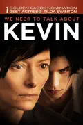 We Need to Talk About Kevin summary, synopsis, reviews