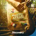 Naked and Afraid Foreign Exchange, Season 1 release date, synopsis, reviews