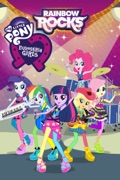 My Little Pony Equestria Girls: Rainbow Rocks reviews, watch and download