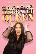 Claudia Oshry: Disgraced Queen summary, synopsis, reviews
