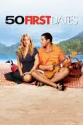 50 First Dates reviews, watch and download