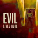 Kill Him, Save Yourself - Evil Lives Here from Evil Lives Here, Season 13