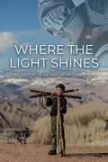 Where the Light Shines summary, synopsis, reviews