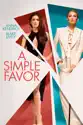 A Simple Favor summary and reviews