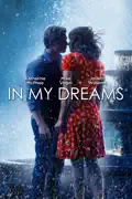 In My Dreams summary, synopsis, reviews