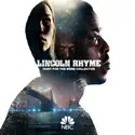 Lincoln Rhyme: Hunt for the Bone Collector, Season 1 cast, spoilers, episodes and reviews