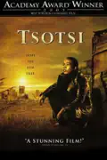 Tsotsi summary, synopsis, reviews