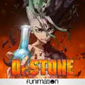 Dr. Stone, Season 1, Pt.2 (Original Japanese Version) cast, spoilers, episodes, reviews