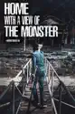 Home with a View of the Monster summary and reviews