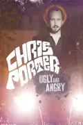 Chris Porter: Ugly and Angry summary, synopsis, reviews