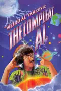 "Weird Al" Yankovic: The Compleat Al summary, synopsis, reviews