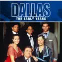 Dallas: The Early Years cast, spoilers, episodes, reviews