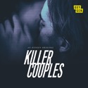 Killer Couples, Season 12 cast, spoilers, episodes, reviews