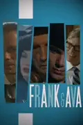Frank & Ava summary, synopsis, reviews
