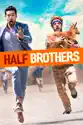 Half Brothers summary and reviews