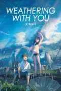 Weathering With You summary, synopsis, reviews