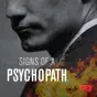 Signs of a Psychopath, Season 1