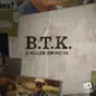 BTK: A Killer Among Us, Season 1