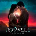 Roswell, New Mexico: Trailer recap & spoilers