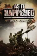 As It Happened: Iwo Jima summary, synopsis, reviews