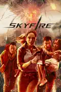 Skyfire summary, synopsis, reviews