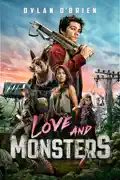 Love and Monsters summary, synopsis, reviews