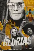 The Glorias summary, synopsis, reviews