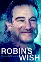 Robin's Wish summary and reviews