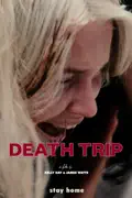Death Trip summary, synopsis, reviews