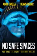 No Safe Spaces summary, synopsis, reviews