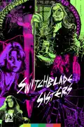 Switchblade Sisters summary, synopsis, reviews