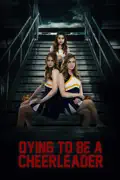 Dying To Be a Cheerleader summary, synopsis, reviews