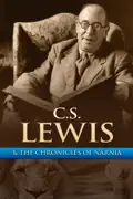 C.S. Lewis&the Chronicles of Narnia summary, synopsis, reviews