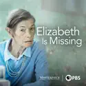 Elizabeth Is Missing cast, spoilers, episodes and reviews