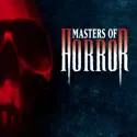 Masters of Horror, Season 1 release date, synopsis, reviews