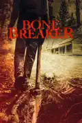 Bone Breaker summary, synopsis, reviews